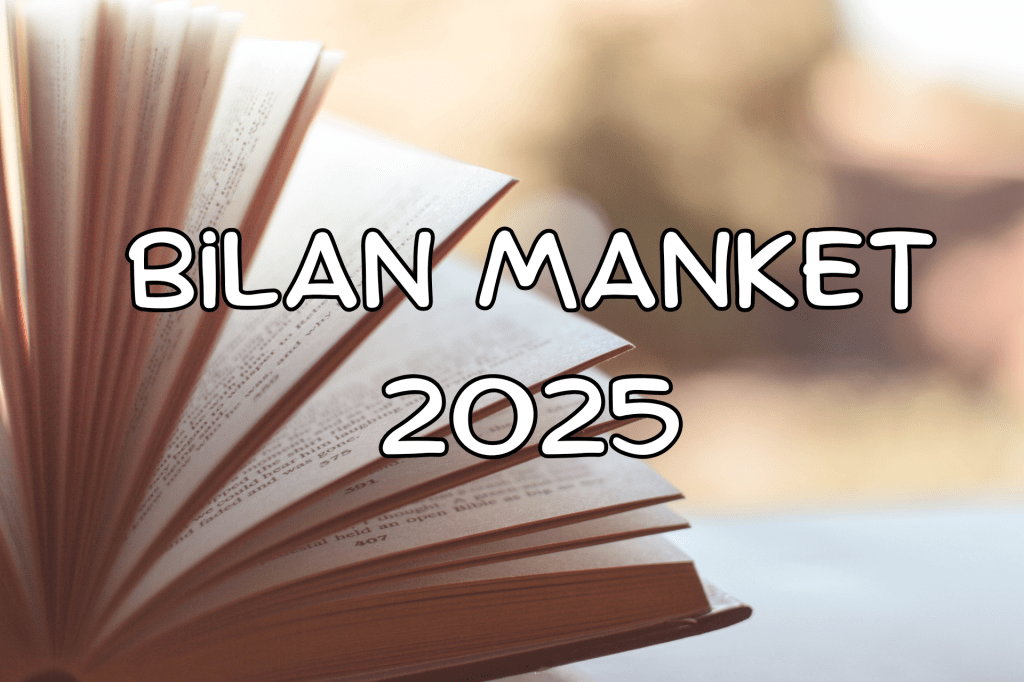Bilan Manket 2025